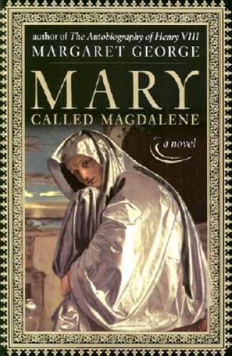 Mary called magdalene - called,